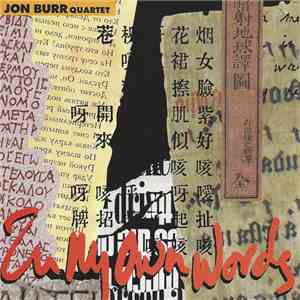 Jon Burr Quartet - In My Own Words FLAC