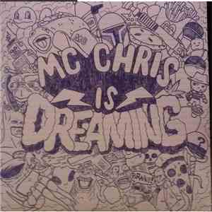 MC Chris - MC Chris Is Dreaming FLAC