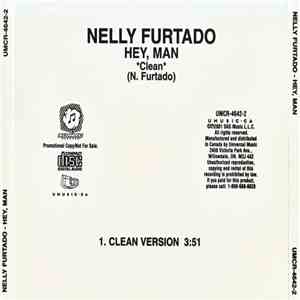 Nelly Furtado - Hey, Man FLAC