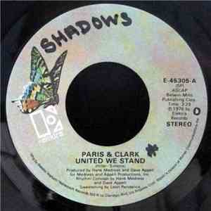 Paris & Clark - United We Stand / Turn To Love FLAC