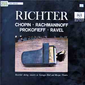 Richter - Chopin, Ravel, Rachmaninoff, Prokofieff - Klavierkonzert Mit Swjatoslaw Richter FLAC