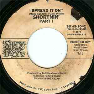 Shortnin' - Spread It On FLAC