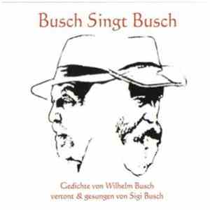 Sigi Busch - Busch Singt Busch FLAC