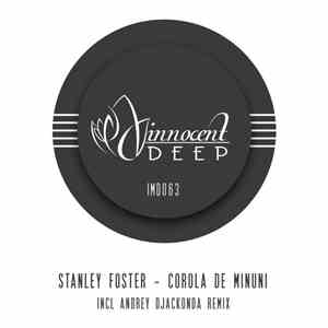 Stanley Foster - Corola De Minuni EP FLAC