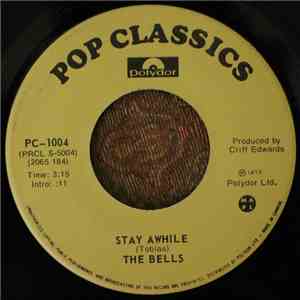 The Bells  - Stay Awhile / Fly Little White Dove, Fly FLAC