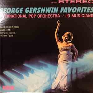 The International Pop Orchestra - George Gershwin Favorites FLAC
