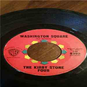 The Kirby Stone Four - Washington square / High is better than low FLAC