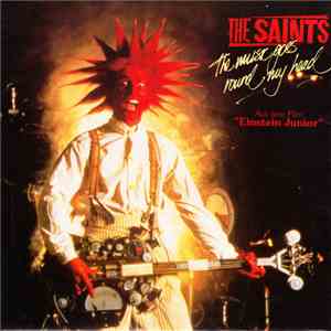 The Saints - The Music Goes Round My Head FLAC