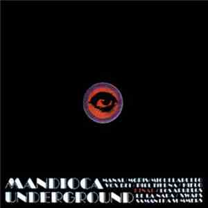 Various - Mandioca Underground FLAC