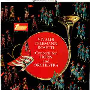 Vivaldi, Telemann, Rosetti - Concerti For Horn And Orchestra FLAC