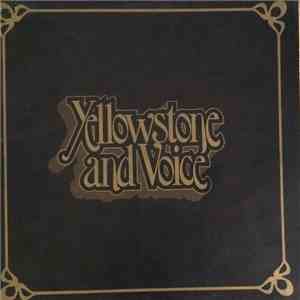 Yellowstone And Voice - Yellowstone And Voice FLAC