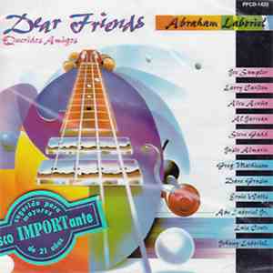 Abraham Laboriel - Queridos Amigos (Dear Friends) FLAC