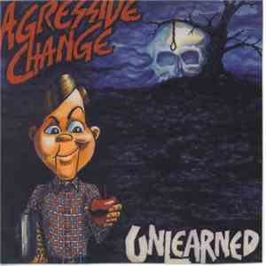 Agressive Change - Unlearned FLAC
