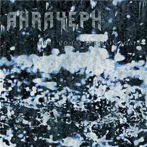 Ahráyeph - Here Comes The Rain Again FLAC