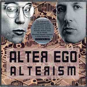 Alter Ego - Alterism / Decoding The Hacker Myth FLAC