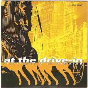 At The Drive-In - Relationship Of Command FLAC