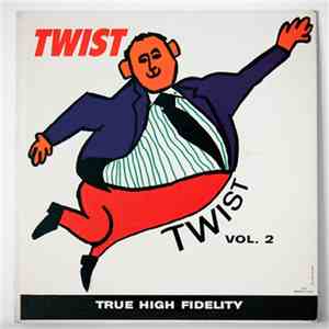 Beep Bottomley And His Twisters - Twist Vol. 2 FLAC