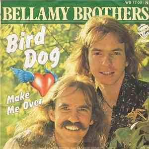 Bellamy Brothers - Bird Dog FLAC
