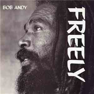 Bob Andy - Freely FLAC