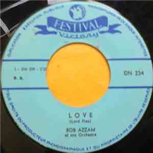 Bob Azzam Et Son Orchestre - Love / L'amour Est Dans Ta Rue FLAC