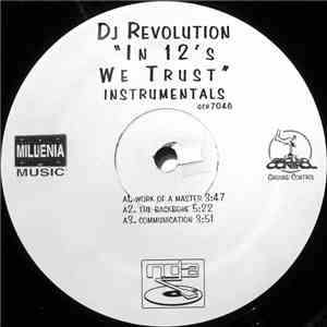 DJ Revolution - In 12's We Trust (Instrumentals) FLAC