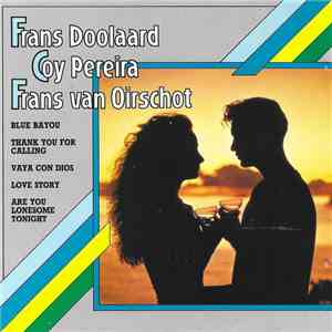 Frans Doolaard, Coy Pereira, Frans van Oirschot - Steelguitars In Love FLAC