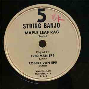 Fred Van Eps, Robert Van Eps - Maple Leaf Rag / Smiler Rag FLAC