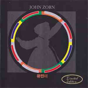 John Zorn - New Traditions In East Asian Bar Bands FLAC