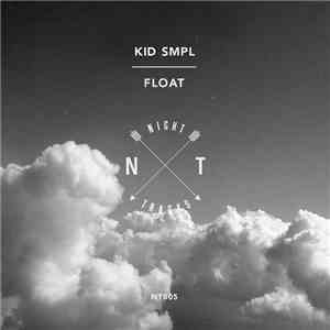 Kid Smpl - Float FLAC