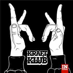 KraftKlub - In Schwarz FLAC