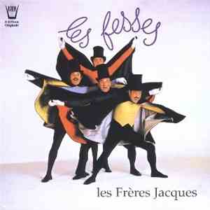 Les Frères Jacques - Les Fesses FLAC