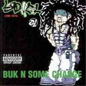 Lord Vital - Buk N Some Change FLAC