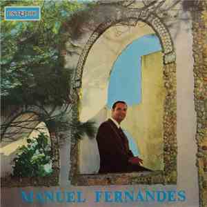 Manuel Fernandes  - Canta Poemas E Musicas De Paião E Damas FLAC