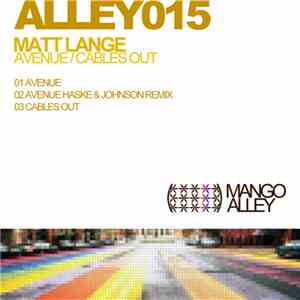 Matt Lange - Avenue / Cables Out FLAC