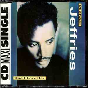 Michael Jeffries - And I Love Her FLAC