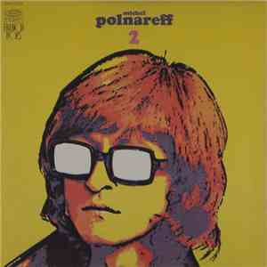 Michel Polnareff - Michel Polnareff 2 FLAC
