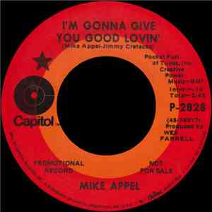 Mike Appel - I'm Gonna Give You Good Lovin' / Lady Love FLAC