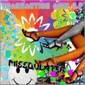 Missqulater - Transaction Acid EP FLAC