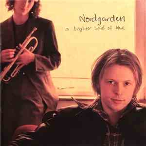 Nordgarden - A Brighter Kind Of Blue FLAC