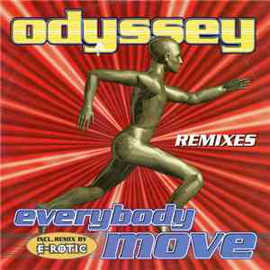 Odyssey  - Everybody Move (Remixes) FLAC