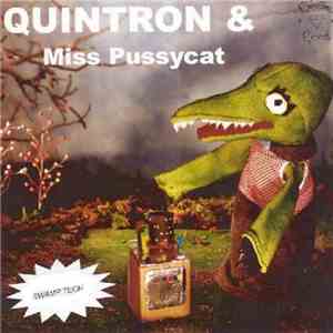 Quintron and Miss Pussycat - Swamp Tech FLAC