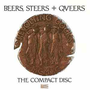 Revolting Cocks - Beers, Steers + Queers (The Compact Disc) FLAC