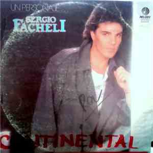 Sergio Fachelli - Un Personaje... Especial FLAC