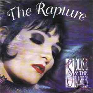 Siouxsie & The Banshees - The Rapture FLAC