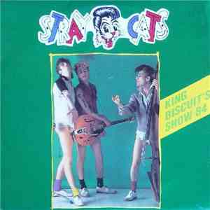 Stray Cats - King Biscuit's Show 84 FLAC