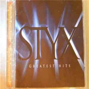 Styx - Greatest Hits FLAC