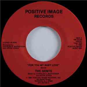 The Gents  - For You My Baby Love FLAC