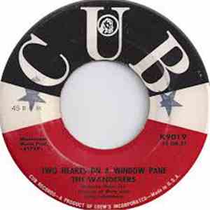 The Wanderers  - Two Hearts On A Window Pane / Collecting Hearts FLAC