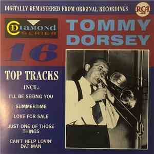 Tommy Dorsey - 16 Top Tracks FLAC