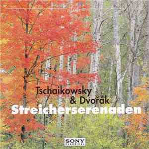 Tschaikowsky & Dvořák - Streicherserenaden FLAC